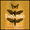 Evolution: The Remarkable History of a Scientific Theory (Unabridged) audio book by Edward J. Larson