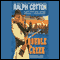 Trouble Creek (Unabridged) audio book by Ralph Cotton