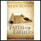 Faith of My Fathers: Chronicles of the Kings (Unabridged) audio book by Lynn Austin