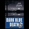 Dark Blue Death (Unabridged) audio book by Jan Grape