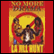 No More Drama (Unabridged) audio book by La Jill Hunt