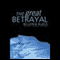 The Great Betrayal (Unabridged) audio book by Millenia Black