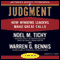 Judgment: How Winning Leaders Make Great Calls (Unabridged) audio book by Noel Tichy , Warren Bennis