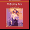 Redeeming Love (Unabridged) audio book by Francine Rivers