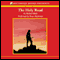 The Holy Road (Unabridged) audio book by Michael Blake