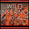 Wild Inferno (Unabridged) audio book by Sandi Ault