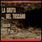 La Gruta del Toscano (Unabridged) audio book by Ignacio Padilla