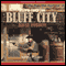 Bluff City (Unabridged) audio book by Ralph Compton