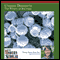 The Modern Scholar: Unseen Diversity: The World of Bacteria (Unabridged)