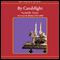 By Candlelight (Unabridged) audio book by Janelle Taylor