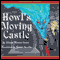 Howl's Moving Castle (Unabridged) audio book by Diana Wynne Jones
