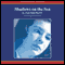 Shadows on the Sea (Unabridged)