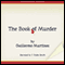 The Book of Murder (Unabridged) audio book by Guillermo Martinez