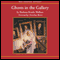 Ghosts in the Gallery (Unabridged)