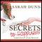 Secrets to Happiness (Unabridged) audio book by Sarah Dunn