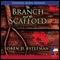 The Branch and the Scaffold (Unabridged) audio book by Loren Estleman