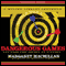 Dangerous Games: The Uses and Abuses of History (Unabridged) audio book by Dr. Margaret MacMillan