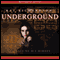 Underground: Greywalker, Book 3 (Unabridged) audio book by Kat Richardson
