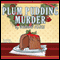 Plum Pudding Murder: A Hannah Swensen Mystery (Unabridged) audio book by Joanne Fluke
