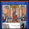 The Modern Scholar: One, Holy, Catholic, and Apostolic: A History of the Church in the Middle Ages