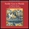 Freddy Goes to Florida (Unabridged) audio book by Walter Brooks