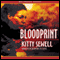 Bloodprint (Unabridged) audio book by Kitty Sewell