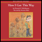 How I Got This Way (Unabridged) audio book by Patrick McManus