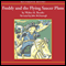 Freddy and the Flying Saucer Plans (Unabridged)