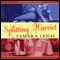 Splitting Harriet (Unabridged) audio book by Tamara Leigh