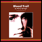 Blood Trail (Unabridged) audio book by Nancy Springer