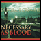 Necessary as Blood (Unabridged) audio book by Deborah Crombie