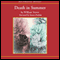 Death in Summer (Unabridged) audio book by William Trevor