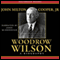 Woodrow Wilson: A Biography (Unabridged)