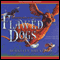 Flawed Dogs: The Shocking Raid on Westminster (Unabridged) audio book by Berkeley Breathed