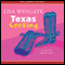 Texas Cooking: Texas Hill Country Series, Book 1 (Unabridged) audio book by Lisa Wingate