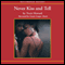 Never Kiss and Tell (Unabridged) audio book by Tracie Howard
