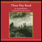 Three Day Road (Unabridged) audio book by Joseph Boyden