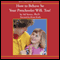 How to Behave So Your Preschooler Will, Too! (Unabridged) audio book by Sal Severe