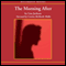 The Morning After (Unabridged) audio book by Kendra Norman-Bellamy, Hank Stewart