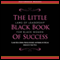 The Little Black Book of Success: Laws of Leadership for Black Women (Unabridged) audio book by Elaine Brown, Marsha Haygood, Rhonda McLean