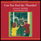 Can You Feel the Thunder? (Unabridged) audio book by Lynn McElfresh