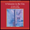A Scientist in the City (Unabridged)