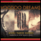 Voodoo Dreams: A Novel of Marie Laveau (Unabridged) audio book by Jewell Parker Rhodes