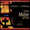In the Midst of It All (Unabridged) audio book by Tiffany Warren