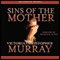 Sins of the Mother (Unabridged) audio book by Victoria Christopher Murray