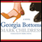 Georgia Bottoms: A Novel (Unabridged) audio book by Mark Childress