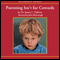 Parenting Isn't for Cowards: The 