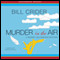 Murder in the Air: A Dan Rhodes Mystery (Unabridged) audio book by Bill Crider