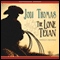 The Lone Texan: A Whispering Mountain Novel (Unabridged) audio book by Jodi Thomas