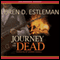 Journey of the Dead (Unabridged) audio book by Loren Estleman
